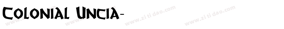 Colonial Uncia字体转换